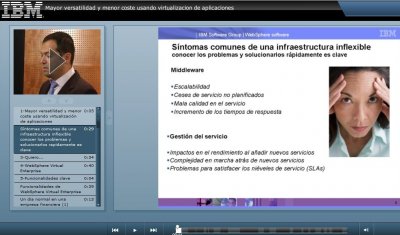 IBM explica las ventajas de la virtualización de aplicaciones con WebSphere Virtual Enterprise. Presentación Multimedia