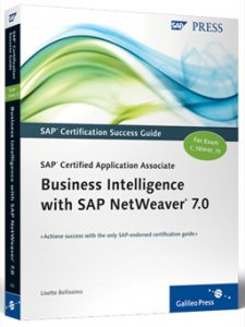 SAP Certified Application Associate — Business Intelligence with SAP NetWeaver 7.0