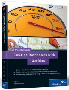 Creating Dashboards with Xcelsius — Practical Guide