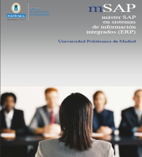 La Universidad Politécnica de Madrid lanza la IV edición del Máster SAP en Sistemas de Información Integrados (ERP)