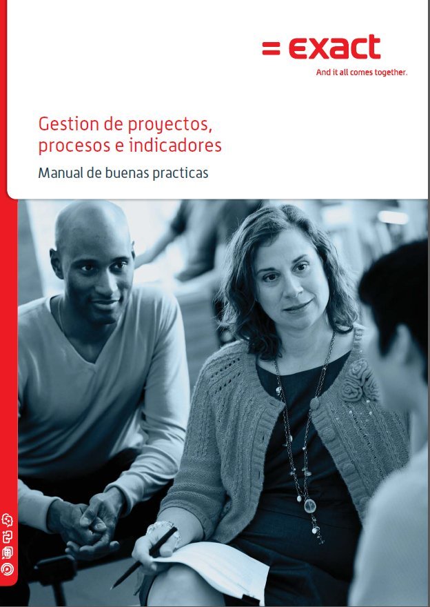 Manual de buenas prácticas en la Gestión de Proyectos. PDF en español de 32 páginas. Por Exact Software