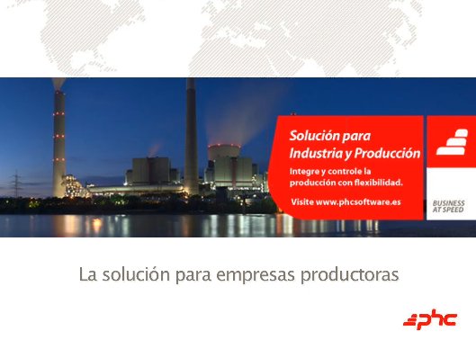 Gestión integral de los procesos de Fabricación en la empresa Industrial con PHC Manufactor. Webinar de 1 hora 20 minutos.