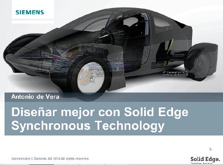 Introducción y demo a la Tecnología Synchronous de Solid Edge. Webinar de 1 hora y cuarto.