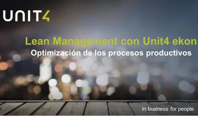 Lean Management con Unit4 Ekon - Optimización de procesos productivos [Webinar de 30 mnts.]